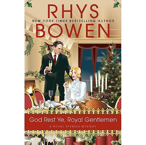 God Rest Ye, Royal Gentlemen / A Royal Spyness Mystery Bd.15, Rhys Bowen