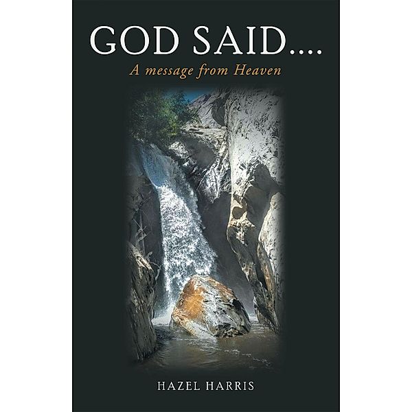 God Said...., Hazel Harris