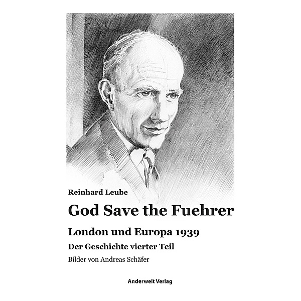 God Save the Fuehrer, Reinhard Leube