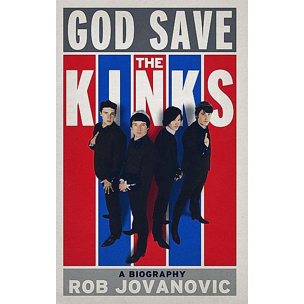 God Save The Kinks, Rob Jovanovic
