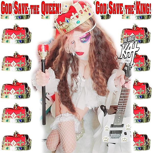God Save The Queen! God Save The King!, The Great Kat