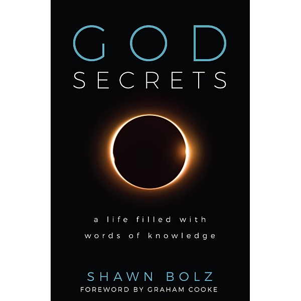 God Secrets, Shawn Bolz