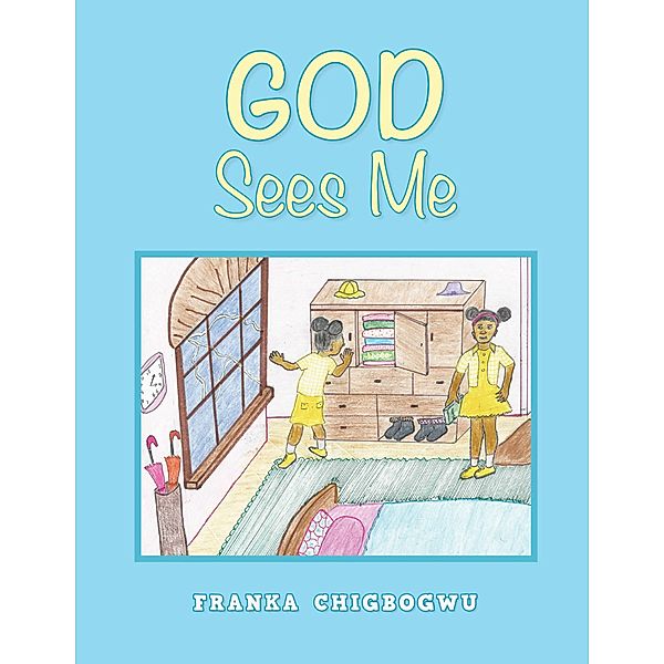 God Sees Me, Franka Chigbogwu