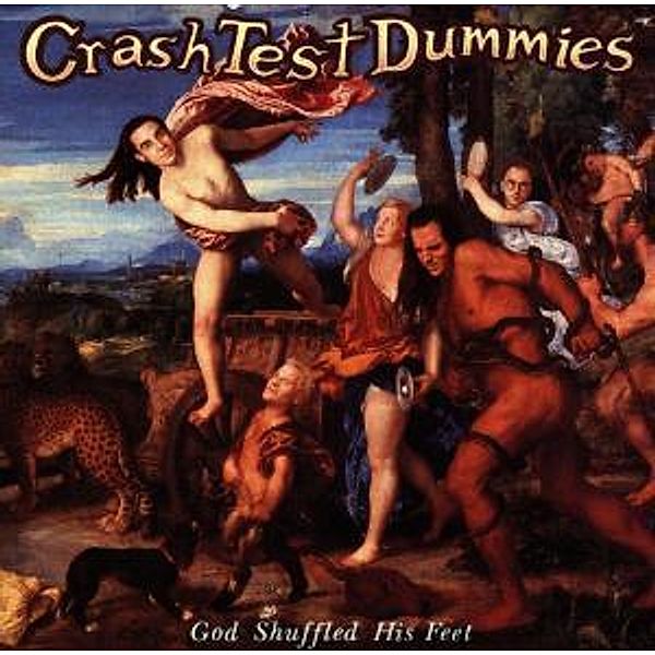 God Shuffled His Feet, Crash Test Dummies