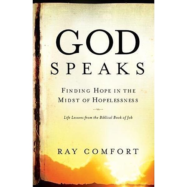 God Speaks, Ray Comfort