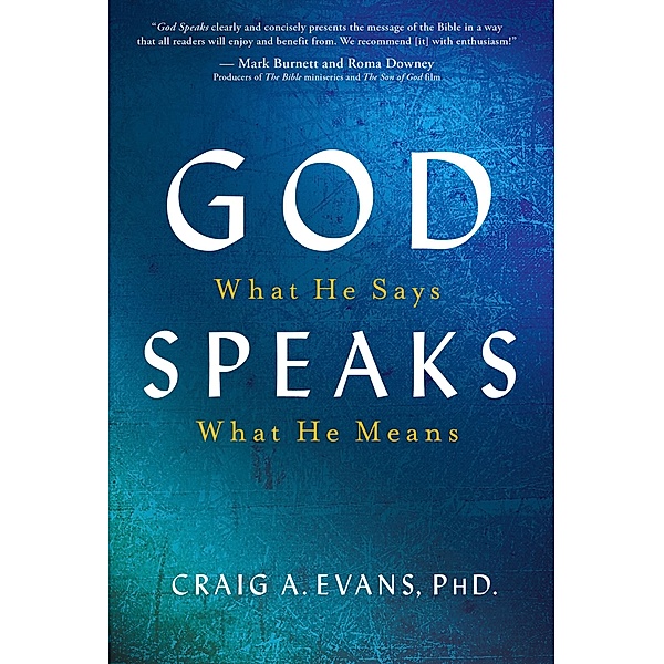 God Speaks, Craig Evans