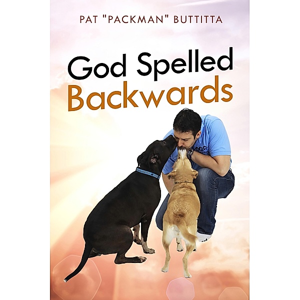 God Spelled Backwards, Pat "Packman" Buttitta