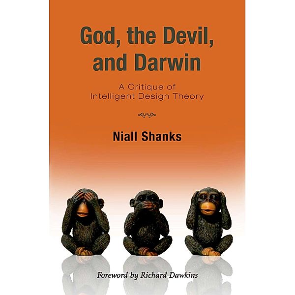 God, the Devil, and Darwin, Niall Shanks