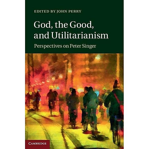 God, the Good, and Utilitarianism