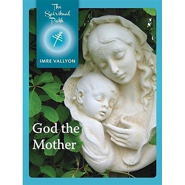 God the Mother, Imre Vallyon