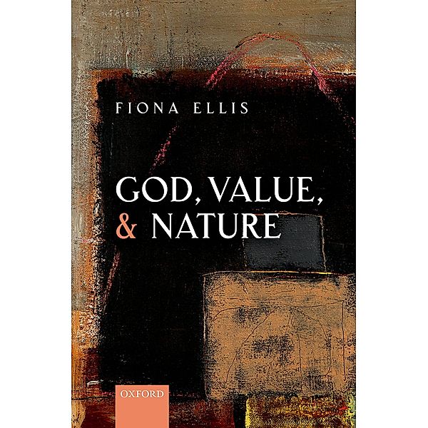 God, Value, and Nature, Fiona Ellis