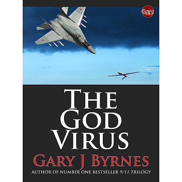 God Virus / Gary J Byrnes, Gary J Byrnes