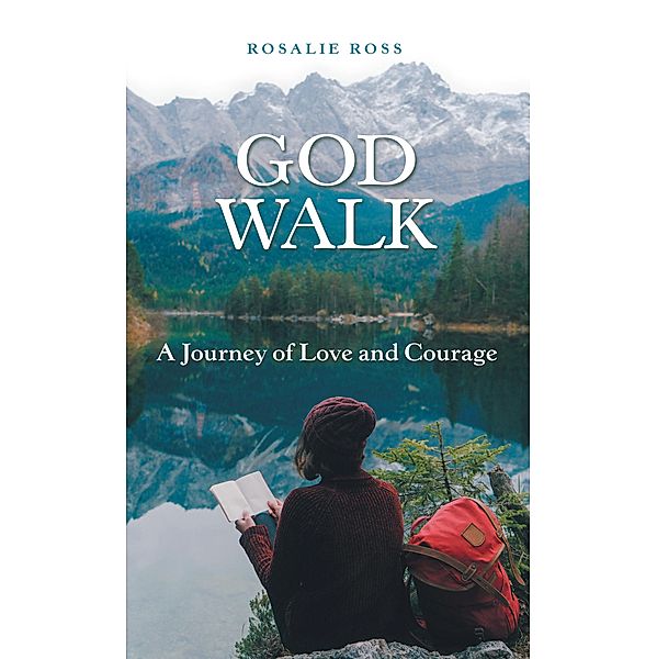 God Walk, Rosalie Ross