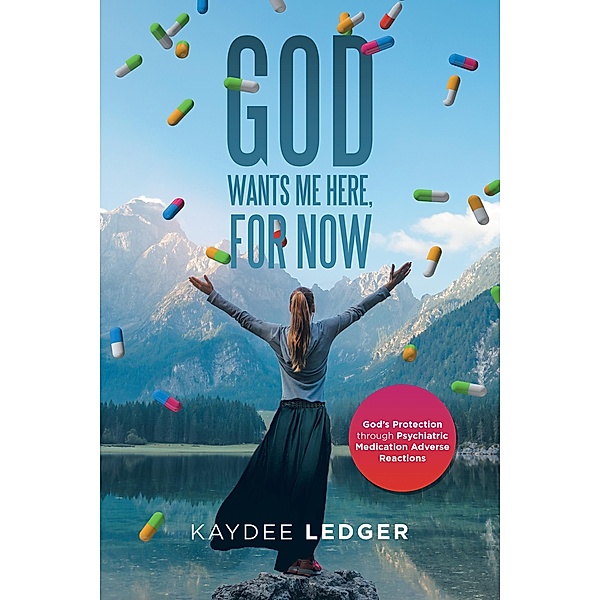 God Wants Me Here, for Now, Kaydee Ledger