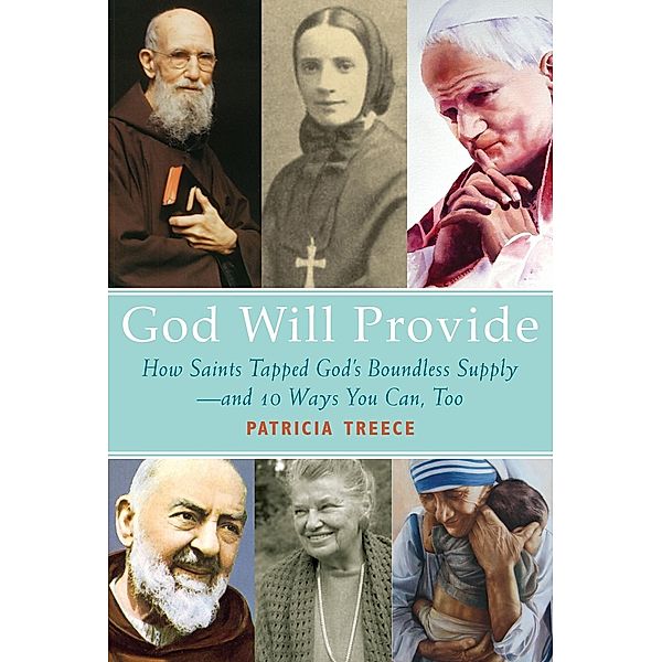 God Will Provide, Patricia Treece