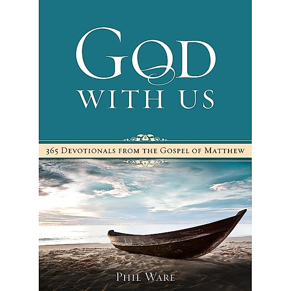 God With Us, Phil Ware