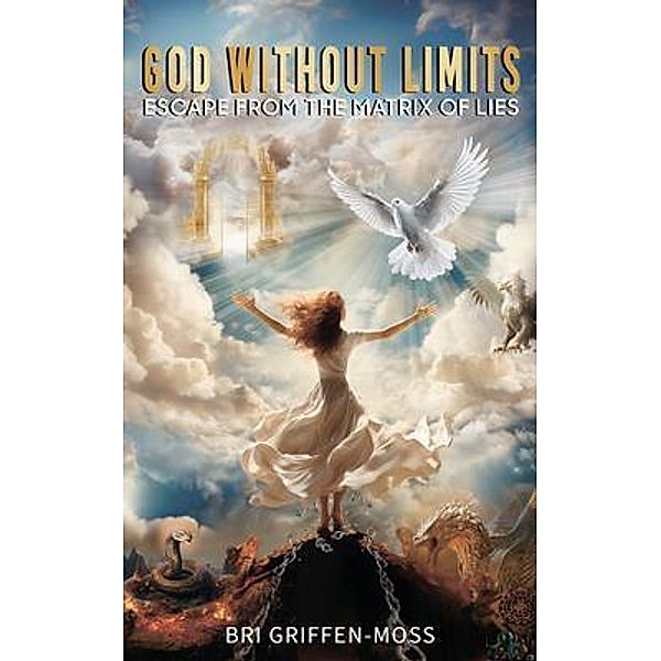 God Without Limits, Bri Griffen-Moss