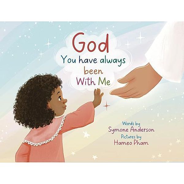 God you have always been With Me, Symone Anderson