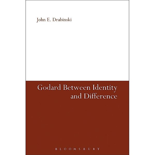 Godard Between Identity and Difference, John E. Drabinski