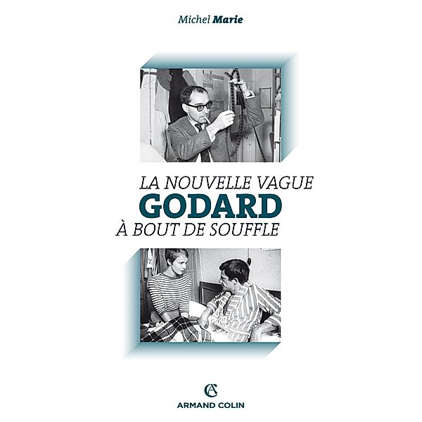 Godard / Cinéma / Arts Visuels, Michel Marie