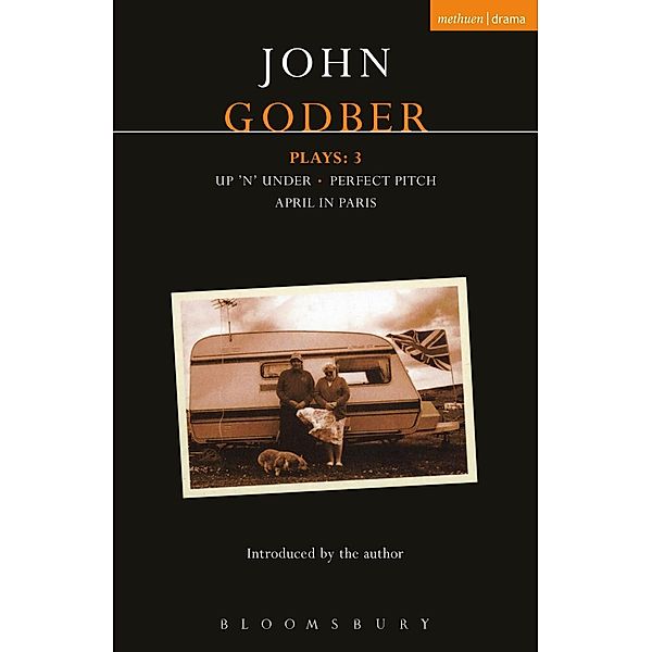 Godber Plays: 3, John Godber