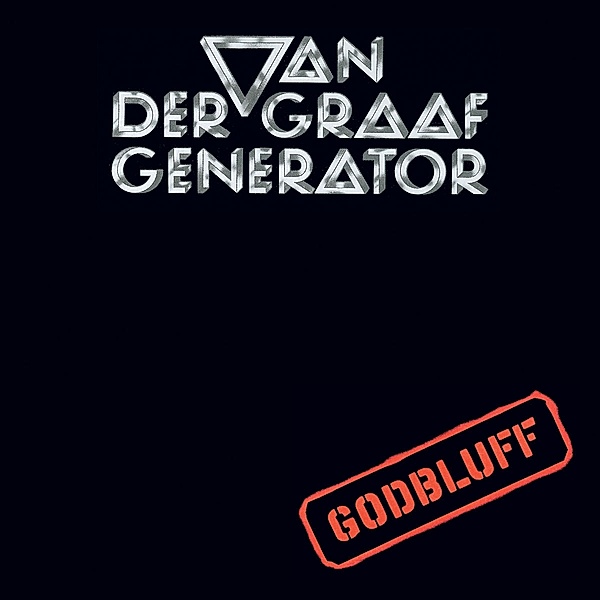 Godbluff (Vinyl), Van der Graaf Generator