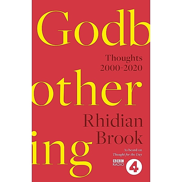 Godbothering, Rhidian Brook