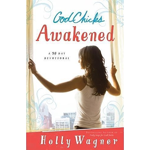GodChicks Awakened, Holly Wagner