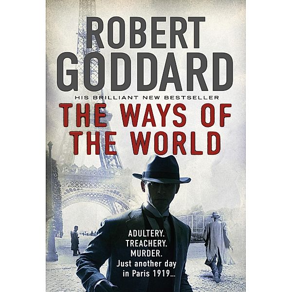 Goddard, R: Ways of the World, Robert Goddard