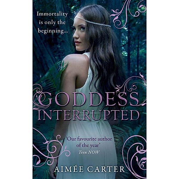 Goddess Interrupted / The Goddess Series Bd.2, Aimée Carter