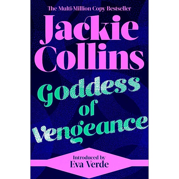 Goddess of Vengeance, Jackie Collins