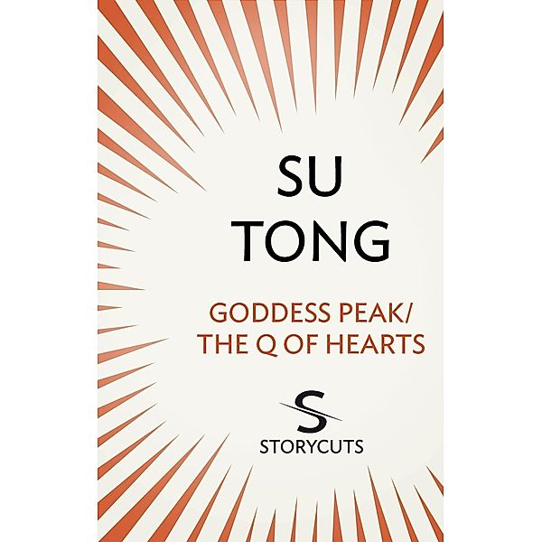Goddess Peak/The Q of Hearts (Storycuts) / Transworld Digital, Su Tong