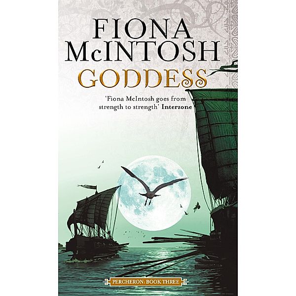 Goddess / Percheron Series Bd.3, Fiona McIntosh