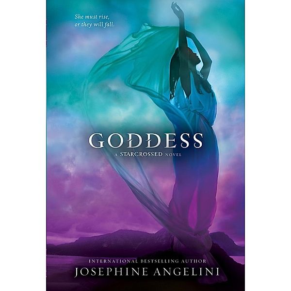 Goddess / Starcrossed Trilogy Bd.3, Josephine Angelini
