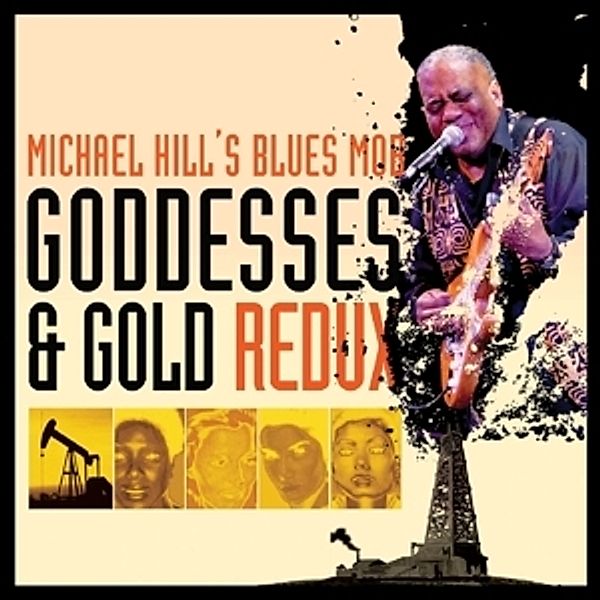 Goddesses & Gold Redux, Michael's Blues Mob Hill