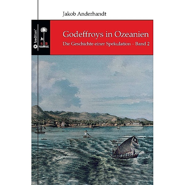 Godeffroys in Ozeanien, Jakob Anderhandt