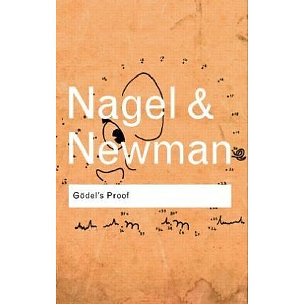 Godel's Proof, Ernest Nagel, James R. Newman