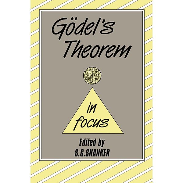 Godel's Theorem in Focus