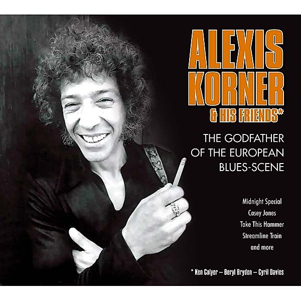 Godfather Of The European Blues-Scene, Alexis Korner