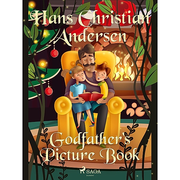 Godfather's Picture Book / Hans Christian Andersen's Stories, H. C. Andersen