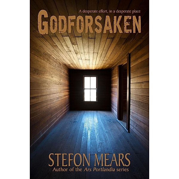 Godforsaken, Stefon Mears