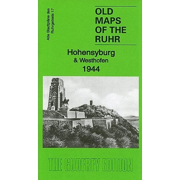 Godfrey, A: Ruhr Sheet 17 Hohensyburg & Westhofen, Alan Godfrey