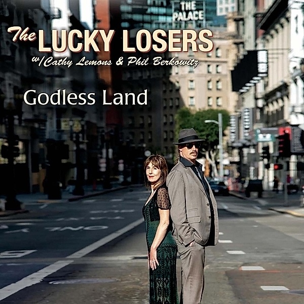 Godless Land (Vinyl), The Lucky Losers