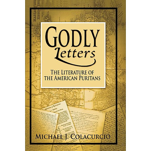 Godly Letters, Michael J. Colacurcio