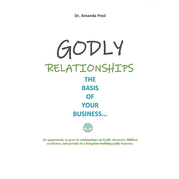 Godly Relationships, Amanda Pool