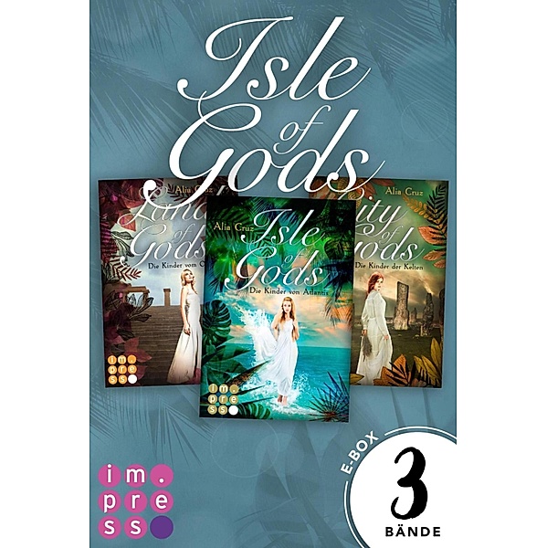 Gods: Alle Bände der Romantasy-Reihe in einer E-Box! / Gods (Carlsen), Alia Cruz