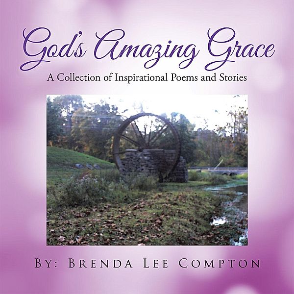 God's Amazing Grace, Brenda Lee Compton