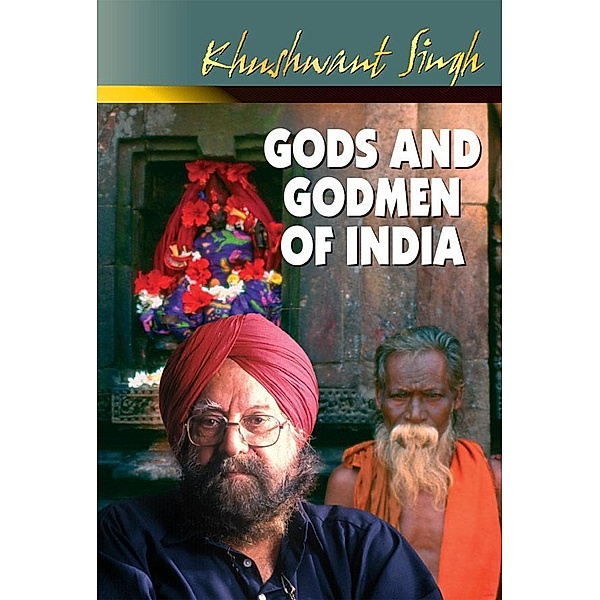 Gods And Godmen Of India, Khushwant Singh