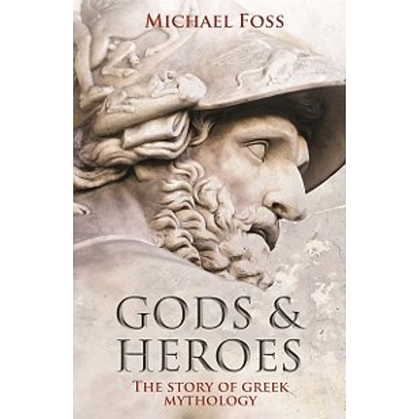 Gods and Heroes, Michael Foss