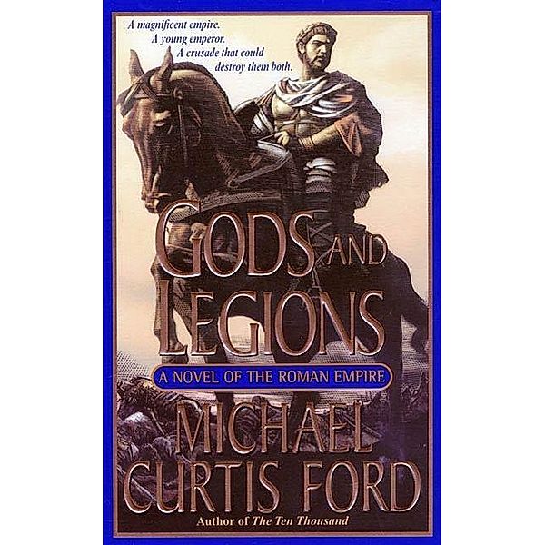 Gods and Legions, Michael Curtis Ford